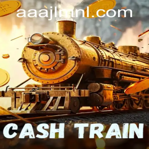 CashTrain: A Thrilling Journey with AAAJL.COM