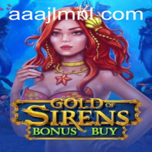 Dive into Adventure with GoldofSirensBonusBuy on AAAJL.COM